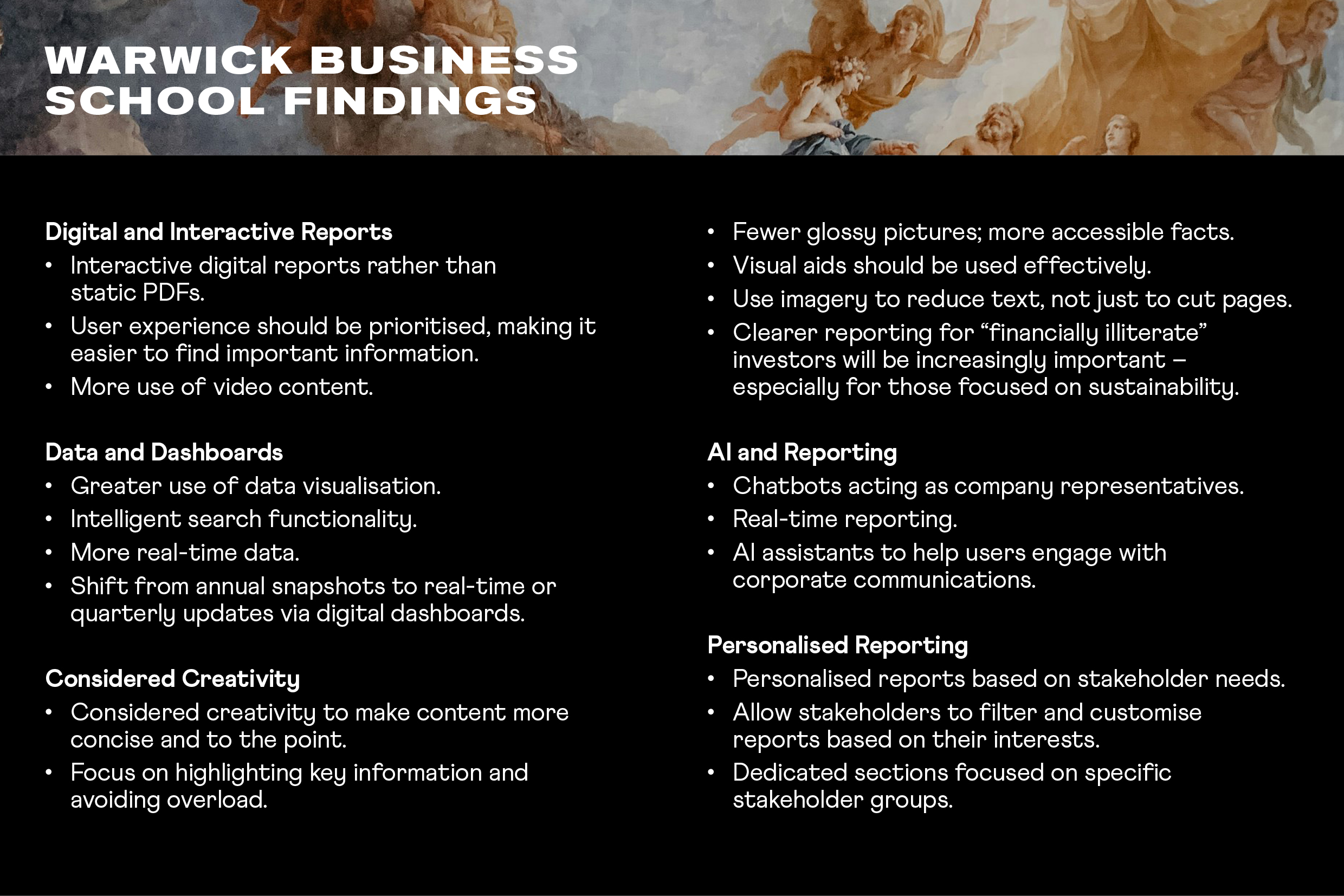 Findings from Warwich Business School on future of reporting. Findings from Warwich Business School on future of reporting.
